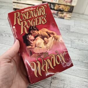 The Wanton by Rosemary Rogers 1985 First Avon Printing Romance Paperback‎